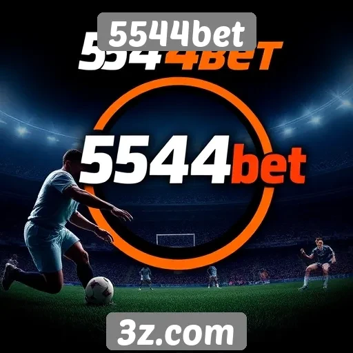 Apostas esportivas em alta no 5544bet